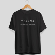 Load image into Gallery viewer, Tejana Unisex Tee